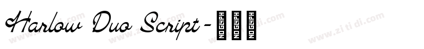 Harlow Duo Script字体转换 Harlow Duo Script字体转换